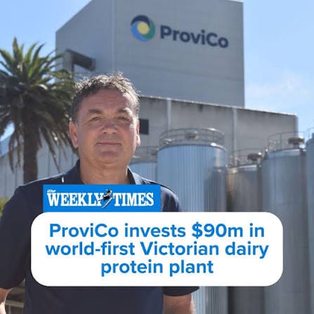 The Weekly Times feature about ProviCo's investment in its Victorian dairy protein plant